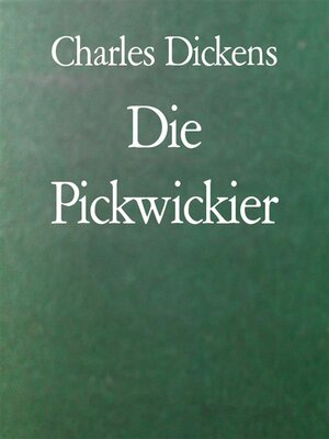 cover image of Die Pickwickier